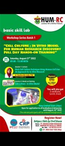 Wokrshop Batch 1 :  Basic Skill Lab "In Vitro Model for Human Research Discovery using Human Cell Line"
