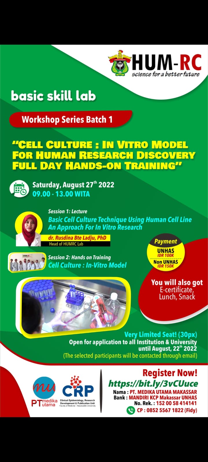 Wokrshop Batch 1 :  Basic Skill Lab "In Vitro Model for Human Research Discovery using Human Cell Line"